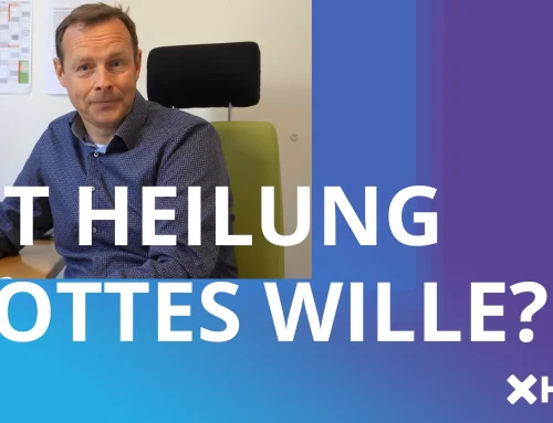 Ist Heilung Gottes Wille?